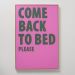 Obraz Come back to Bed 60x90 cm - Boltze 3